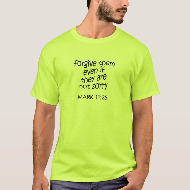 T-shirt Pardonnez-leur (Devant)