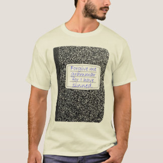 T-shirt Pardonnez-moi la grammaire…