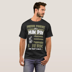 T-shirt Parent fier de secousse de Pin de minute parfois