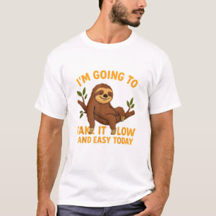 T-shirt Paresseux d'animaux drôle Prenez votre temps et fa