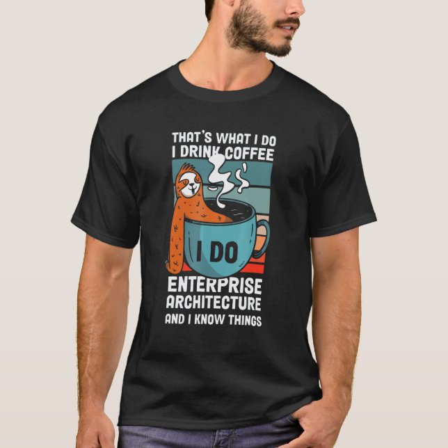 T-shirt Paresseux de café d'architecte d'entreprise Scient (Devant)