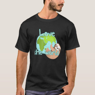 T-shirt Paresseux drôle d'amour pour le monde