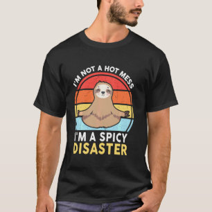 T-shirt Paresseux drôle de yoga je ne suis pas un gâchis c