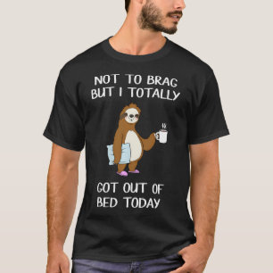 T-shirt Paresseux Drôle Endormi Est Sorti Du Lit