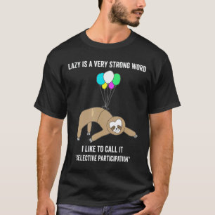 T-shirt Paresseux Est Un Mot Très Fort Paresseux Drôle Enf