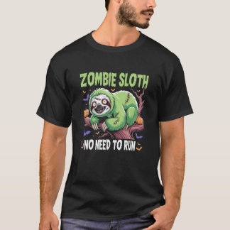 T-shirt Paresseux Zombie Pas Besoin de Courir Halloween Pa