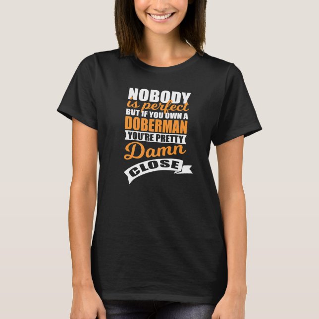 T-shirt Parfait propriétaire de Doberman (Devant)