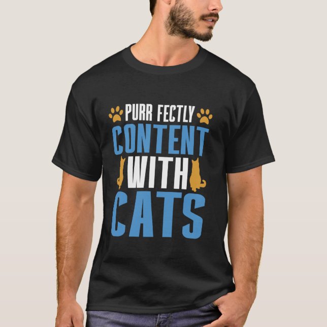 T-shirt Parfaitement Contente avec le Papa des Chats (Devant)