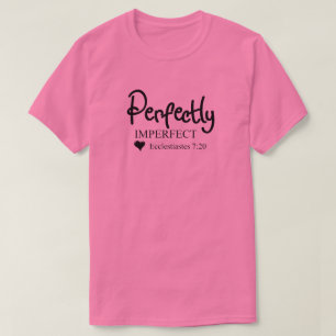 T-shirt Parfaitement imparfait Inspirationnel chrétien 