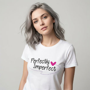 T-shirt Parfaitement Imparfait, Tee-shirt Déclarat