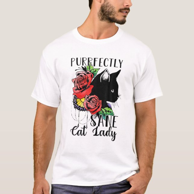 T-shirt Parfaitement Sane Chat Lady Funny Crazy Cat Lady (Devant)