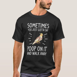 T-shirt Parfois, Il Faut Juste Dire Poop Et Marcher Un