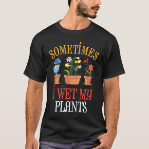 T-shirt Parfois, J'Ai Regardé Mon Plante Gardener Plante G