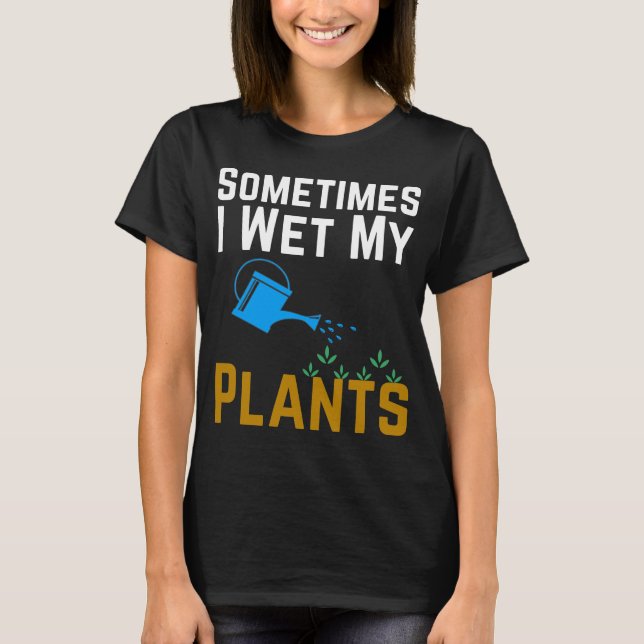 T-shirt Parfois, j'ai vu mes Plantes (Devant)