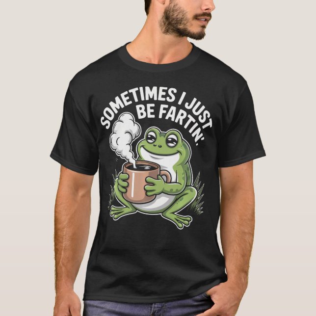 T-shirt Parfois, je fais juste des pets drôles (Devant)