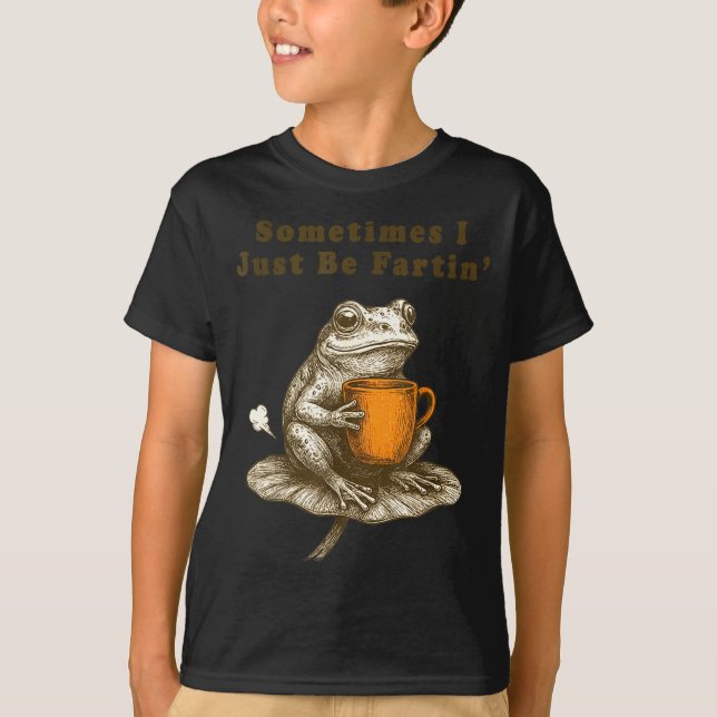 T-shirt Parfois Je Fais Juste Fartir, Mème de Grenouille D (Devant)