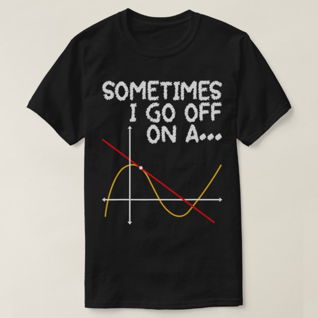 T-shirt Parfois, je pars de Tangent Math Lover Math T (Design devant)