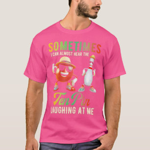 T-shirt Parfois Je Peux Presque Entendre Dix Épingles Se R