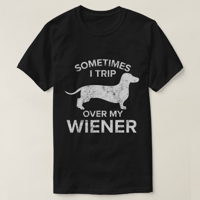 T-shirt Parfois Je Voyage Sur Mon Chemise Dog Wiener Dachs (Design devant)
