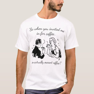 T-shirt Parfois Le Café Signifie Café Drôle Dîner
