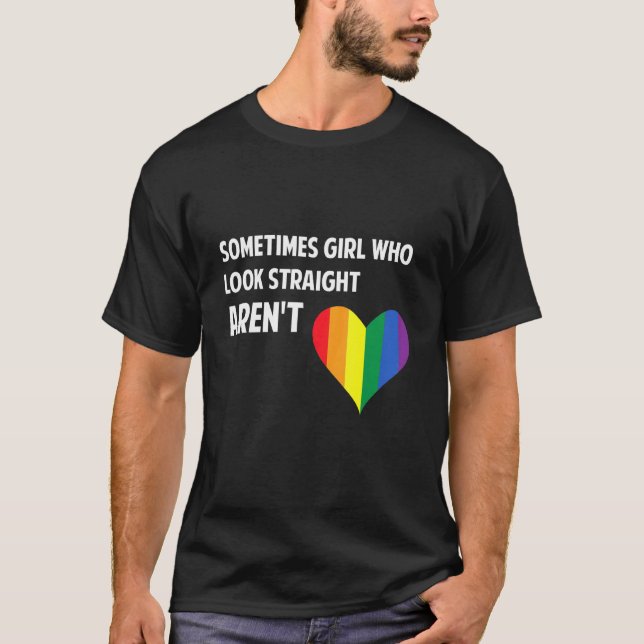 T-shirt Parfois les filles qui regardent droit arent Rainb (Devant)