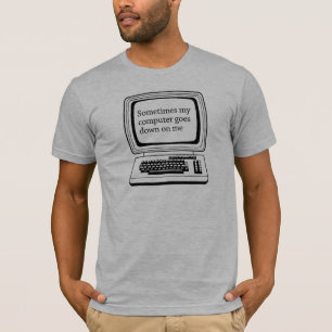 T-shirt Parfois mon ordinateur me lâche