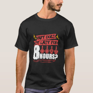 T-shirt Parfum Parfumeur Fragrance Mais Cela Dure-t-il 8 