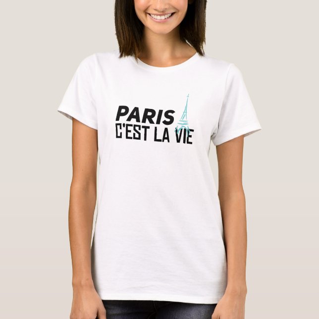 T-shirt Paris "C'est la vie" (Devant)