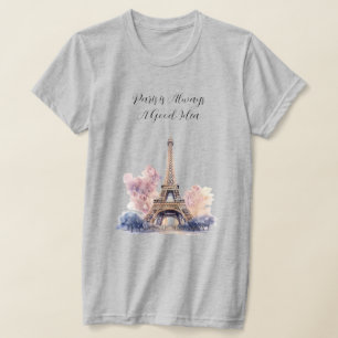 T-shirt Paris est toujours une bonne idée Tour Eiffel