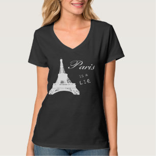 T-shirt Paris est un mensonge - chemise