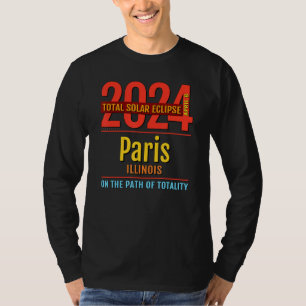 T-shirt Paris Illinois IL Éclipse solaire totale 2024 4
