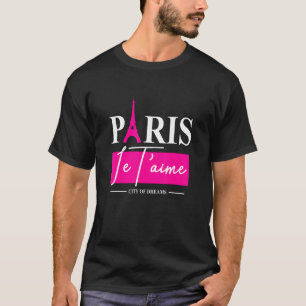 T-shirt Paris Je T'aime Paris Voyager Tour Eiffel Paris