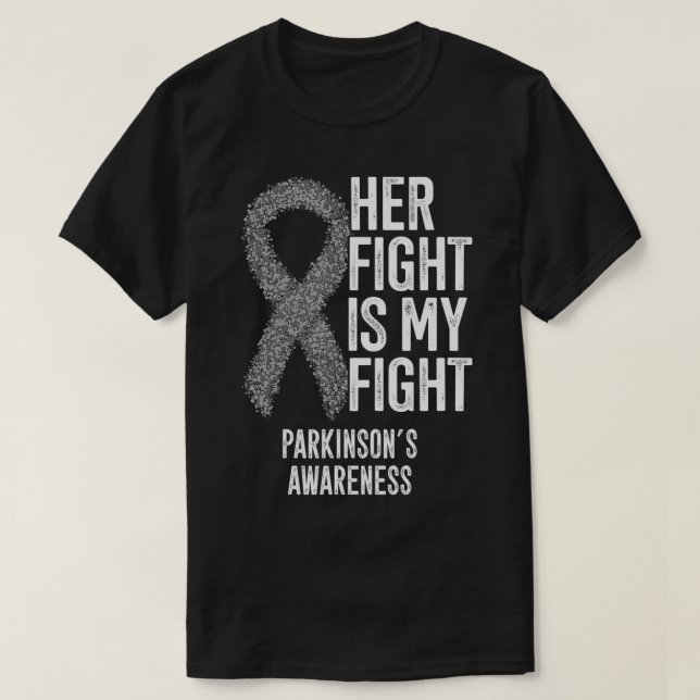 T-shirt Parkinson's Disease Her Fight Is My Fight Parkinso (Design devant)