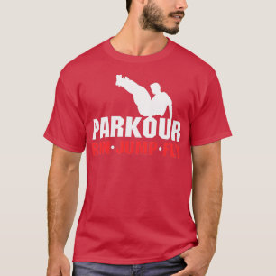 T-shirt Parkour Cadeau Sauter et voler