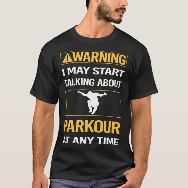 T-shirt Parkour d'avertissement amusant (Devant)