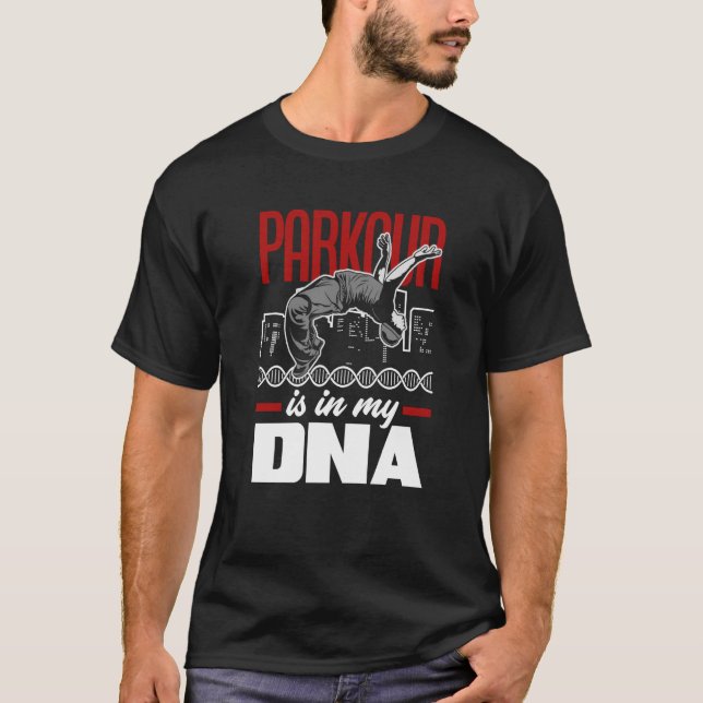 T-shirt Parkour Est Dans Mon ADN Parkour (Devant)