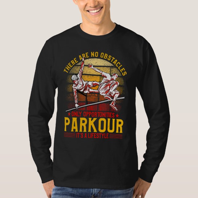 T-shirt Parkour extreme athlete parkour runner funny sayin (Devant)