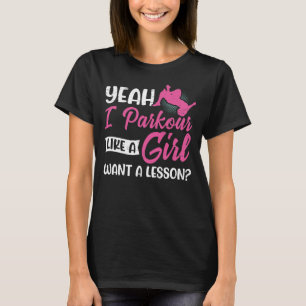 T-shirt Parkour Girl Run Jump Flip Freerunning acrobatique