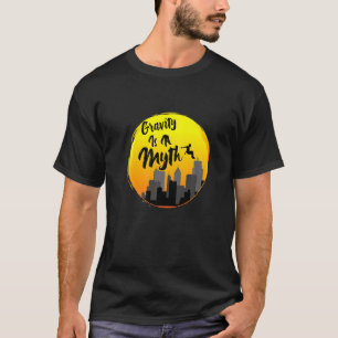 T-shirt Parkour Gravity Est Un Mythe Freerunning Urbain Ju