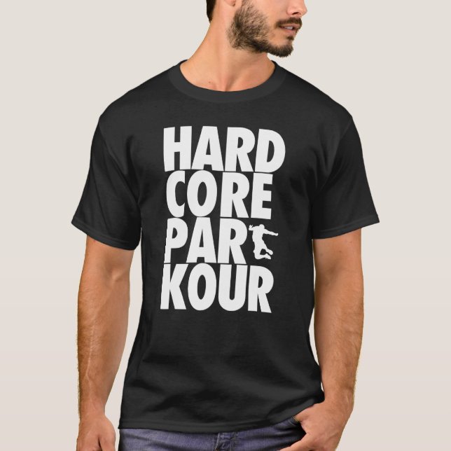 T-shirt Parkour hardcore (Devant)