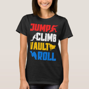 T-shirt Parkour Jump Grimpe Vault Roll Freerunning Freerun