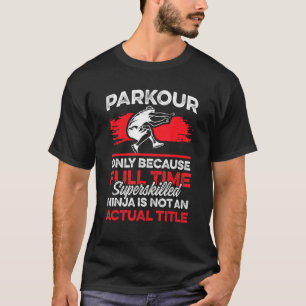 T-shirt Parkour Superskill Ninja