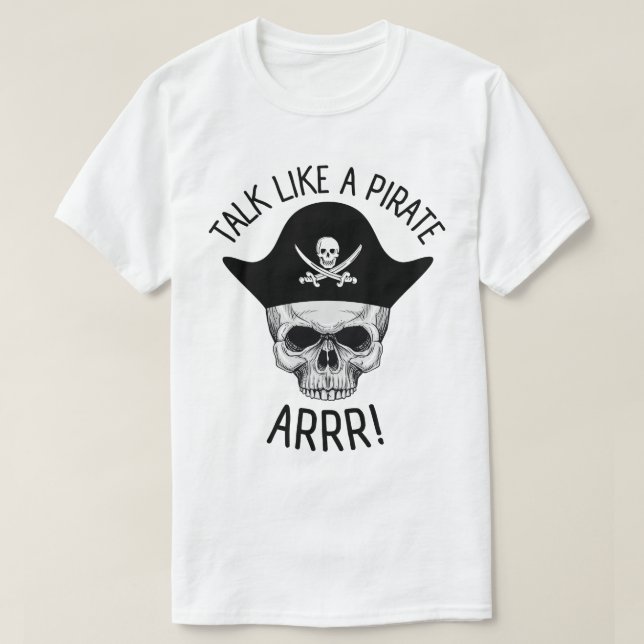T-shirt Parle comme un Pirate Arrr! (Design devant)