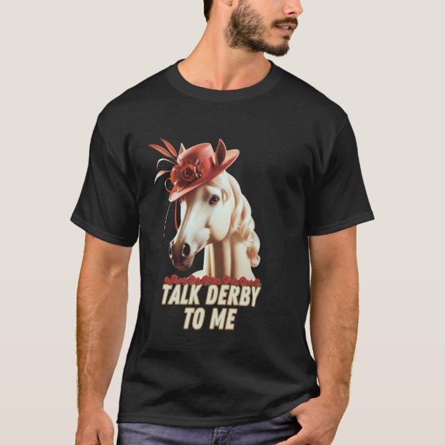 T-shirt Parle Derby à Moi Amusing Course de Cheval Amateur (Devant)
