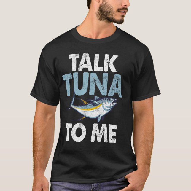 T-shirt Parle Thon à Moi Pêche au Thon (Devant)