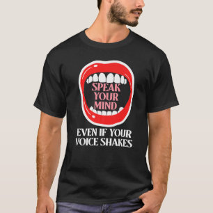 T-shirt Parle Ton Esprit Même Si Ta Voix Tire