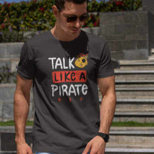 T-shirt Parler comme un jour de pirate