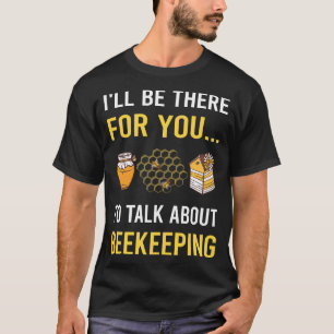 T-shirt Parler de l'apiculture Apiculteur Apiculture