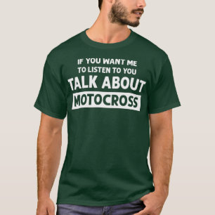 T-shirt Parler de Motocross Funny Motocross