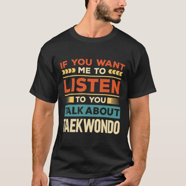 T-shirt Parler de Taekwondo (Devant)
